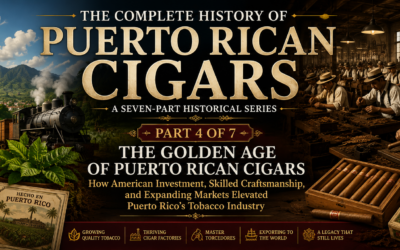 The Golden Age of Puerto Rican Cigars
