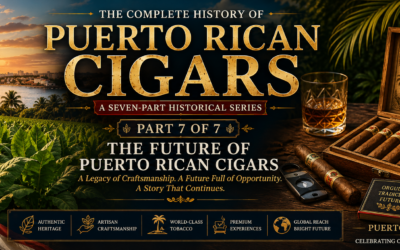 The Future of Puerto Rican Cigars
